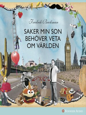 cover image of Saker min son behöver veta om världen